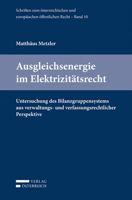 Abbildung von Metzler | Ausgleichsenergie im Elektrizitätsrecht | 1. Auflage | 2016 | 10 | beck-shop.de