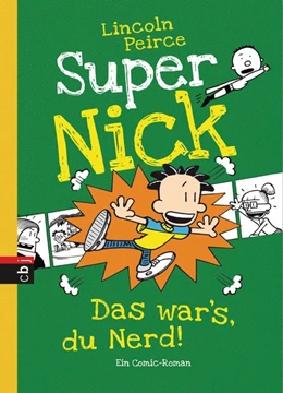 Abbildung von Peirce | Super Nick - Das war's, du Nerd! | 1. Auflage | 2016 | beck-shop.de