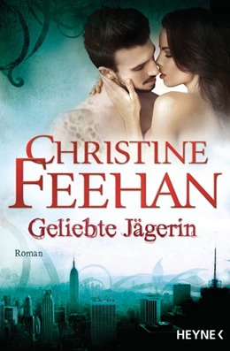 Abbildung von Feehan | Geliebte Jägerin | 1. Auflage | 2016 | beck-shop.de