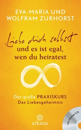 Abbildung von Zurhorst | Liebe dich selbst und es ist egal wen du heiratest | 1. Auflage | 2016 | beck-shop.de