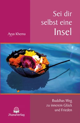 Abbildung von Khema | Sei dir selbst eine Insel | 1. Auflage | 2016 | beck-shop.de