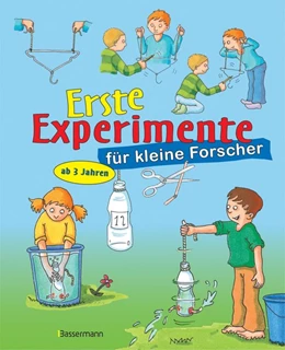 Abbildung von Michel | Erste Experimente für kleine Forscher | 1. Auflage | 2016 | beck-shop.de