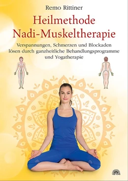 Abbildung von Rittiner | Heilmethode Nadi-Muskeltherapie | 1. Auflage | 2016 | beck-shop.de