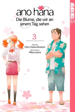Abbildung von Izumi | ano hana - Die Blume, die wir an jenem Tag sahen 03 | 1. Auflage | 2016 | beck-shop.de