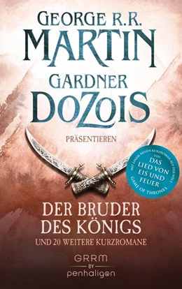 Abbildung von Martin / Dozois | Der Bruder des Königs | 1. Auflage | 2016 | beck-shop.de