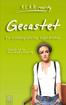 Abbildung von Erl / Bartoli Y Eckert | Gecastet | 1. Auflage | 2016 | beck-shop.de