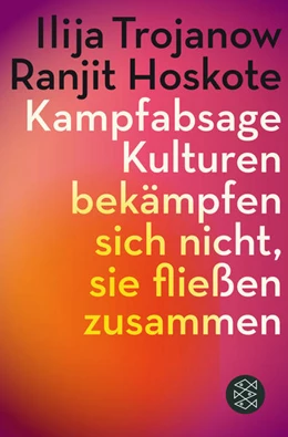 Abbildung von Trojanow / Hoskote | Kampfabsage | 2. Auflage | 2016 | beck-shop.de