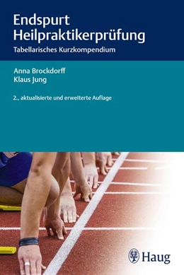 Abbildung von Brockdorff / Jung | Endspurt Heilpraktikerprüfung | 2. Auflage | 2016 | beck-shop.de