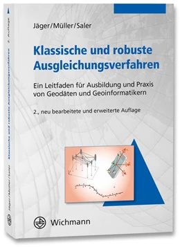 Abbildung von Jäger / Müller | Klassische und robuste Ausgleichungsverfahren | 2. Auflage | 2025 | beck-shop.de