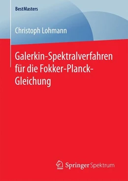 Abbildung von Lohmann | Galerkin-Spektralverfahren für die Fokker-Planck-Gleichung | 1. Auflage | 2016 | beck-shop.de