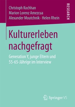 Abbildung von Kochhan / Lorenz Amezcua | Kulturerleben nachgefragt | 1. Auflage | 2016 | beck-shop.de