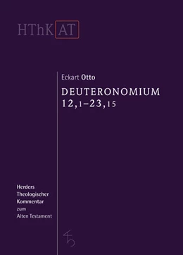 Abbildung von Otto | Deuteronomium 12 - 34 | 1. Auflage | 2016 | beck-shop.de