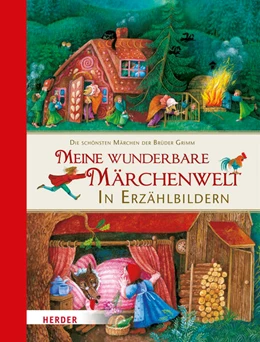Abbildung von Grimm | Meine wunderbare Märchenwelt in Erzählbildern | 2. Auflage | 2016 | beck-shop.de