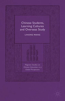 Abbildung von Wang | Chinese Students, Learning Cultures and Overseas Study | 1. Auflage | 2016 | beck-shop.de
