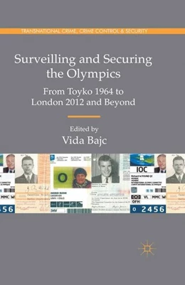 Abbildung von Bajc | Surveilling and Securing the Olympics | 1. Auflage | 2016 | beck-shop.de