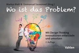 Abbildung von Blatt / Sauvonnet | Wo ist das Problem? | 2. Auflage | 2017 | beck-shop.de