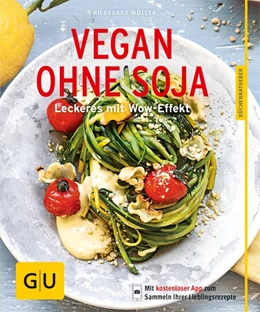 Abbildung von Möller | Vegan ohne Soja | 1. Auflage | 2016 | beck-shop.de