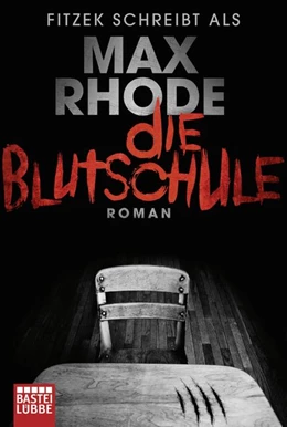 Abbildung von Rhode | Die Blutschule | 1. Auflage | 2016 | beck-shop.de