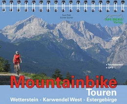 Abbildung von Plott / Durner | Mountainbike Touren Wetterstein - Karwendel West - Estergebirge | 4. Auflage | 2016 | beck-shop.de
