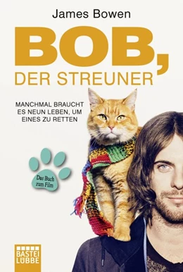Abbildung von Bowen | Bob, der Streuner | 1. Auflage | 2016 | beck-shop.de