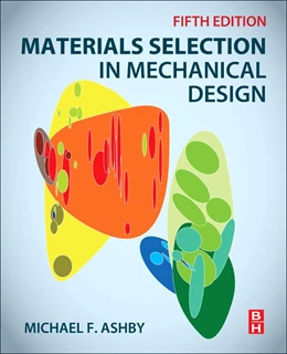 Abbildung von Ashby | Materials Selection in Mechanical Design | 5. Auflage | 2016 | beck-shop.de