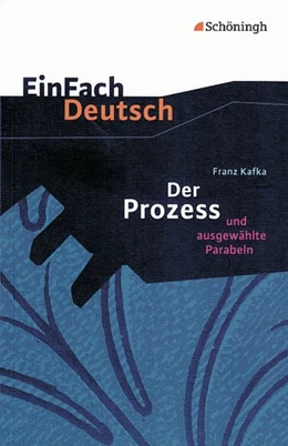 Abbildung von Diekhans / Kafka | Der Prozess. EinFach Deutsch Textausgaben | 1. Auflage | 2001 | beck-shop.de