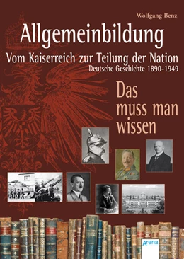 Abbildung von Benz | Allgemeinbildung. Vom Kaiserreich zur Teilung der Nation | 1. Auflage | 2016 | beck-shop.de