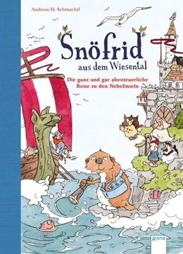 Abbildung von Schmachtl | Snöfrid aus dem Wiesental 02. Die ganz und gar abenteuerliche Reise zu den Nebelinseln | 1. Auflage | 2016 | beck-shop.de