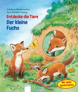 Abbildung von Reichenstetter | Entdecke die Tiere. Der kleine Fuchs | 1. Auflage | 2016 | beck-shop.de
