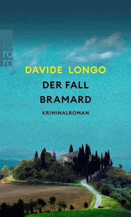 Abbildung von Longo | Der Fall Bramard | 1. Auflage | 2016 | beck-shop.de