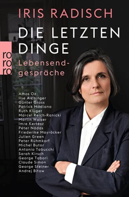 Abbildung von Radisch | Die letzten Dinge | 5. Auflage | 2016 | beck-shop.de