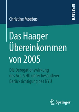 Abbildung von Moebus | Das Haager Übereinkommen von 2005 | 1. Auflage | 2016 | beck-shop.de