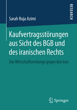 Abbildung von Azimi | Kaufvertragsstörungen aus Sicht des BGB und des iranischen Rechts | 1. Auflage | 2016 | beck-shop.de