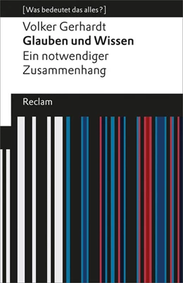 Abbildung von Gerhardt | Glauben und Wissen | 1. Auflage | 2016 | beck-shop.de