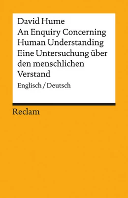 Abbildung von Hume / Wunderlich | An Enquiry Concerning Human Understanding / Eine Untersuchung über den menschlichen Verstand | 1. Auflage | 2016 | beck-shop.de