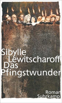 Abbildung von Lewitscharoff | Das Pfingstwunder | 1. Auflage | 2016 | beck-shop.de
