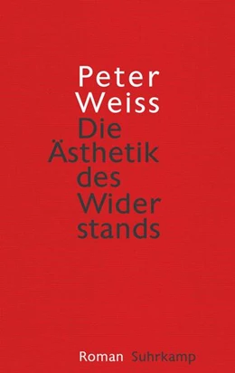 Abbildung von Weiss | Die Ästhetik des Widerstands | 1. Auflage | 2016 | beck-shop.de