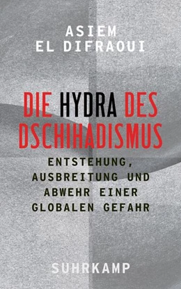 Abbildung von El Difraoui | Die Hydra des Dschihadismus | 1. Auflage | 2021 | beck-shop.de