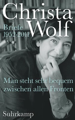 Abbildung von Wolf | Man steht sehr bequem zwischen allen Fronten | 1. Auflage | 2016 | beck-shop.de