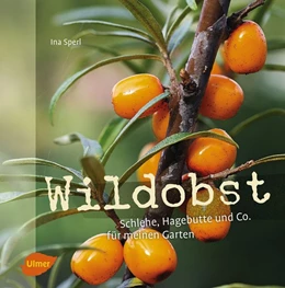 Abbildung von Sperl | Wildobst | 1. Auflage | 2016 | beck-shop.de