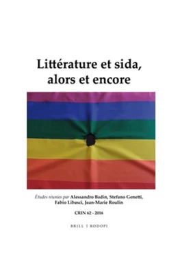 Abbildung von Badin / Genetti | Littérature et sida, alors et encore | 1. Auflage | 2016 | 62 | beck-shop.de