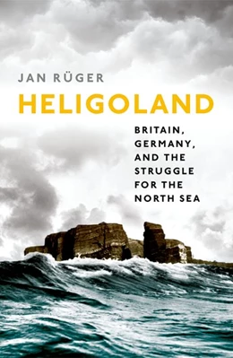 Abbildung von Rüger | Heligoland | 1. Auflage | 2017 | beck-shop.de