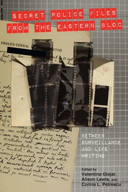 Abbildung von Glajar / Lewis | Secret Police Files from the Eastern Bloc | 1. Auflage | 2016 | 176 | beck-shop.de