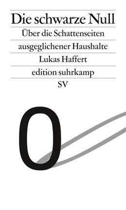 Abbildung von Haffert | Die schwarze Null | 1. Auflage | 2016 | beck-shop.de