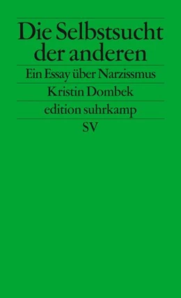 Abbildung von Dombek | Die Selbstsucht der anderen | 1. Auflage | 2016 | beck-shop.de