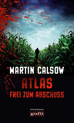 Abbildung von Calsow | Atlas - Frei zum Abschuss | 1. Auflage | 2016 | beck-shop.de