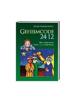 Abbildung von Langenhorst | Geheimcode 24 12 | 1. Auflage | 2016 | beck-shop.de
