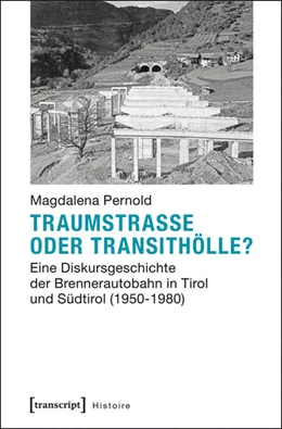 Abbildung von Pernold | Traumstraße oder Transithölle? | 1. Auflage | 2016 | beck-shop.de