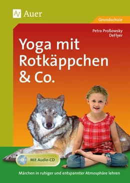 Abbildung von DeFlyer / Proßowsky | Yoga mit Rotkäppchen und Co. | 3. Auflage | 2016 | beck-shop.de