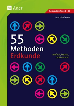 Abbildung von Traub | 55 Methoden Erdkunde | 2. Auflage | 2018 | beck-shop.de